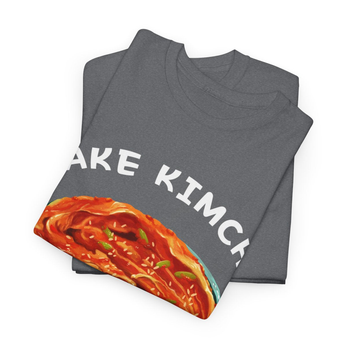 BAECHU KIMCHI - Korean Food (Basic Tee)