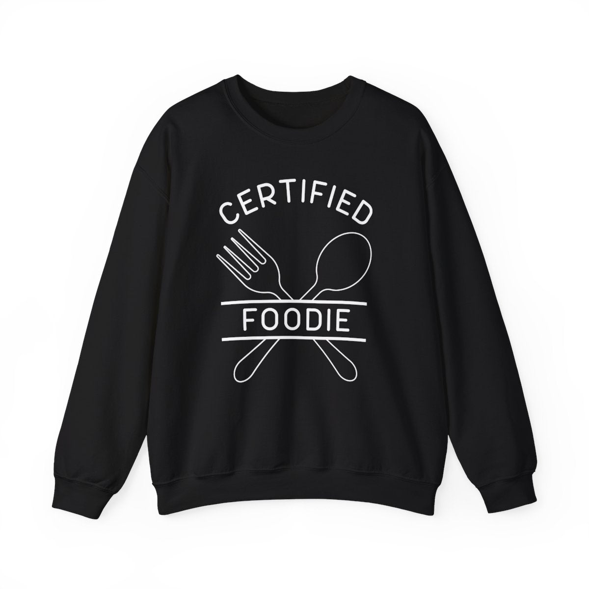 CERTIFIED FOODIE 2 - Foodie (Sweatshirt)