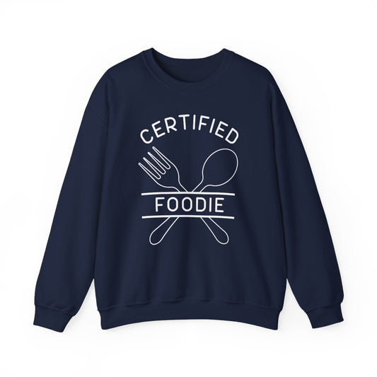CERTIFIED FOODIE 2 - Foodie (Sweatshirt)