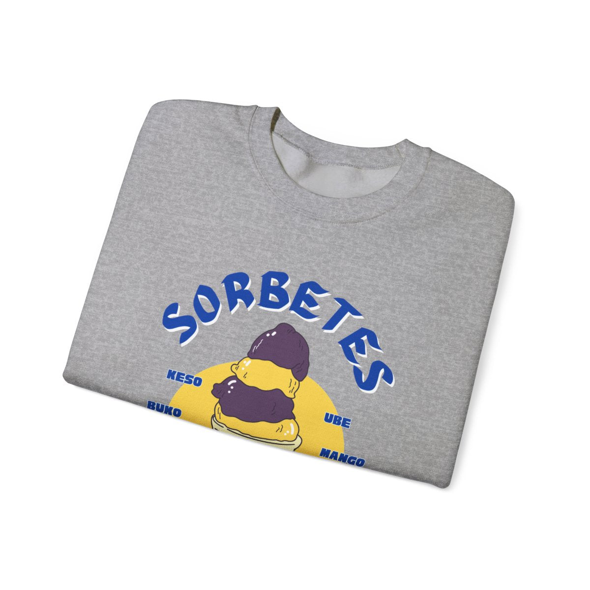 SORBETES 5 - Filipino Food (Sweatshirt)