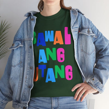 BAWAL ANG UTANG - Sari-Sari Store (Basic Tee)