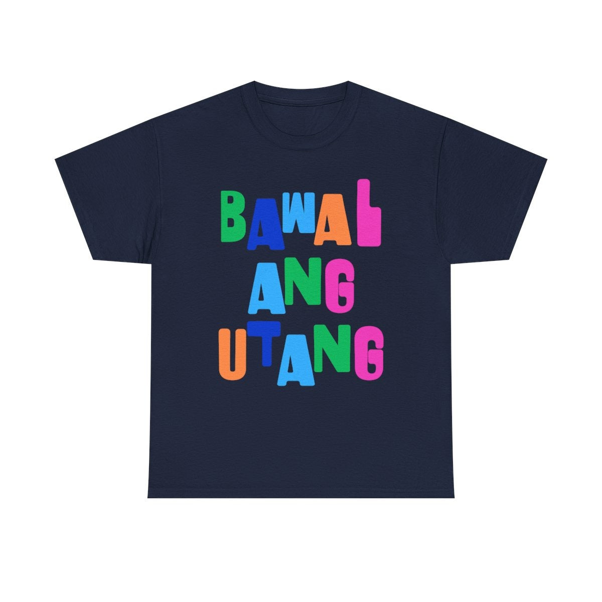BAWAL ANG UTANG - Sari-Sari Store (Basic Tee)