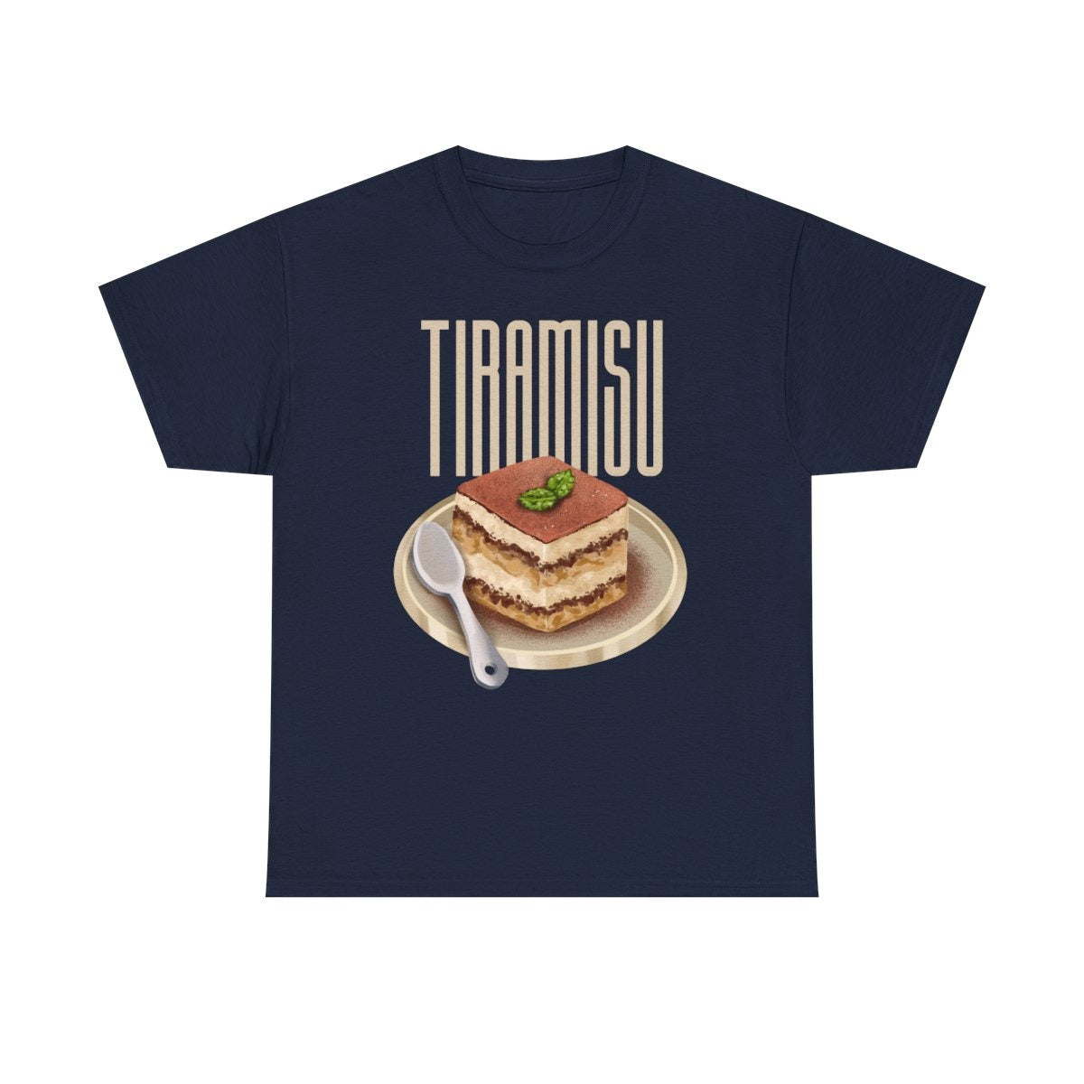 TIRAMISU 1 - Dessert (Basic Tee)