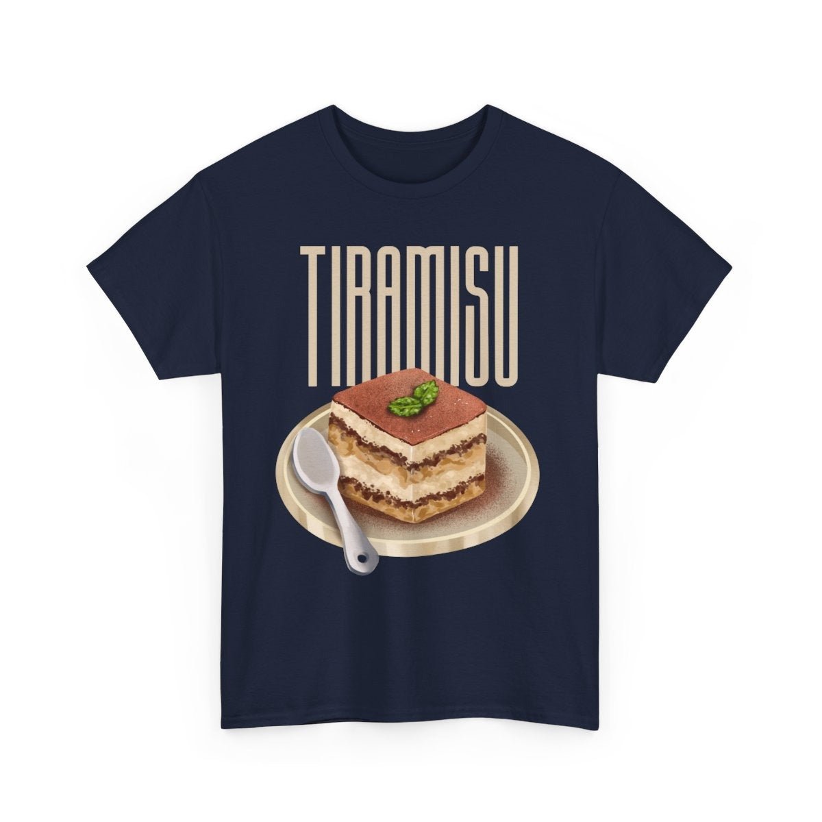 TIRAMISU 1 - Dessert (Basic Tee)