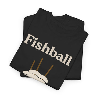 FISHBALL 2 - Filipino Food (Basic Tee)