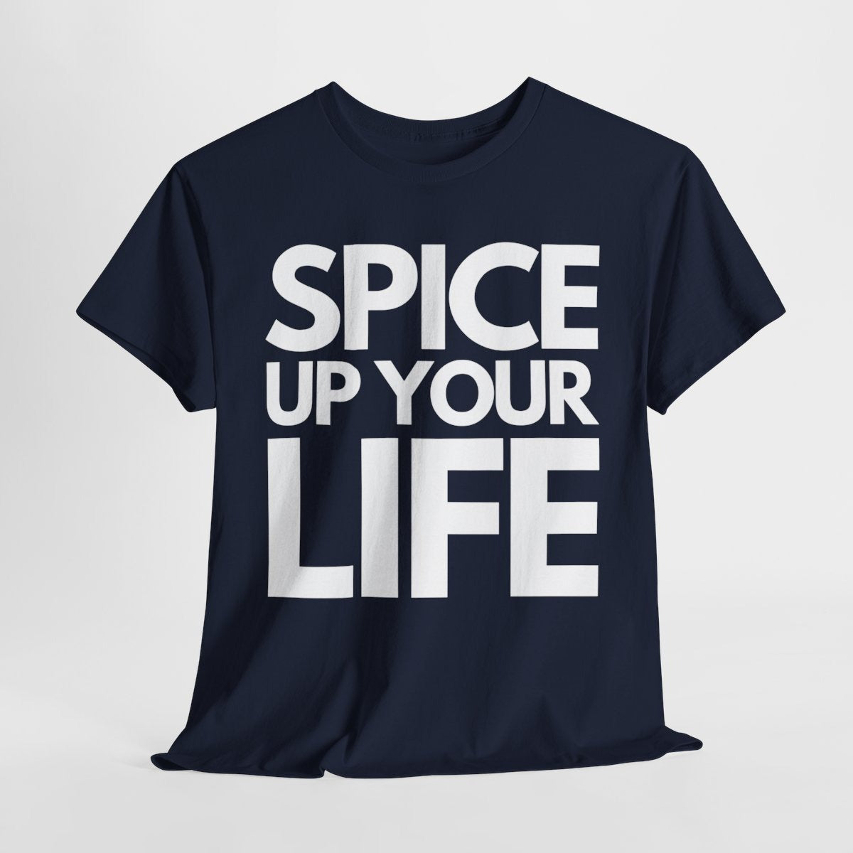 SPICE UP YOUR LIFE - Foodie (Basic Tee)