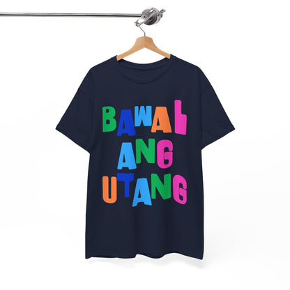 BAWAL ANG UTANG - Sari-Sari Store (Basic Tee)