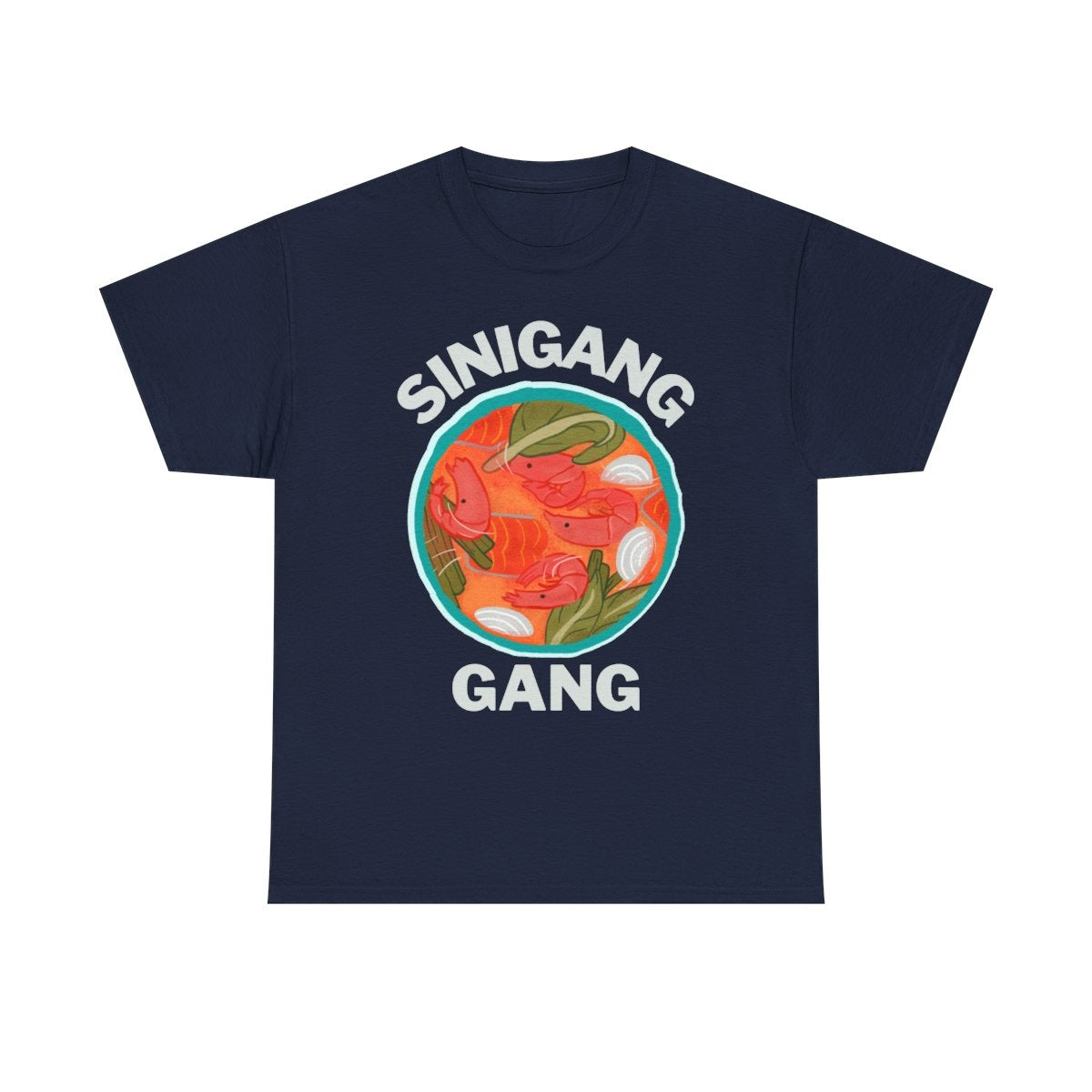 SINIGANG NA HIPON - Filipino Food (Basic Tee)