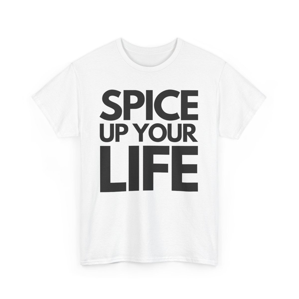SPICE UP YOUR LIFE - Foodie (Basic Tee)