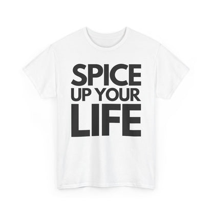 SPICE UP YOUR LIFE - Foodie (Basic Tee)