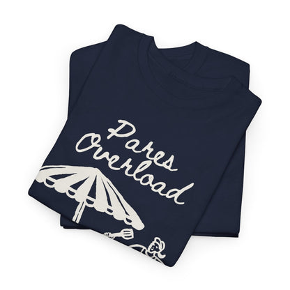 PARES OVERLOAD 2 - Filipino Food (Basic Tee)