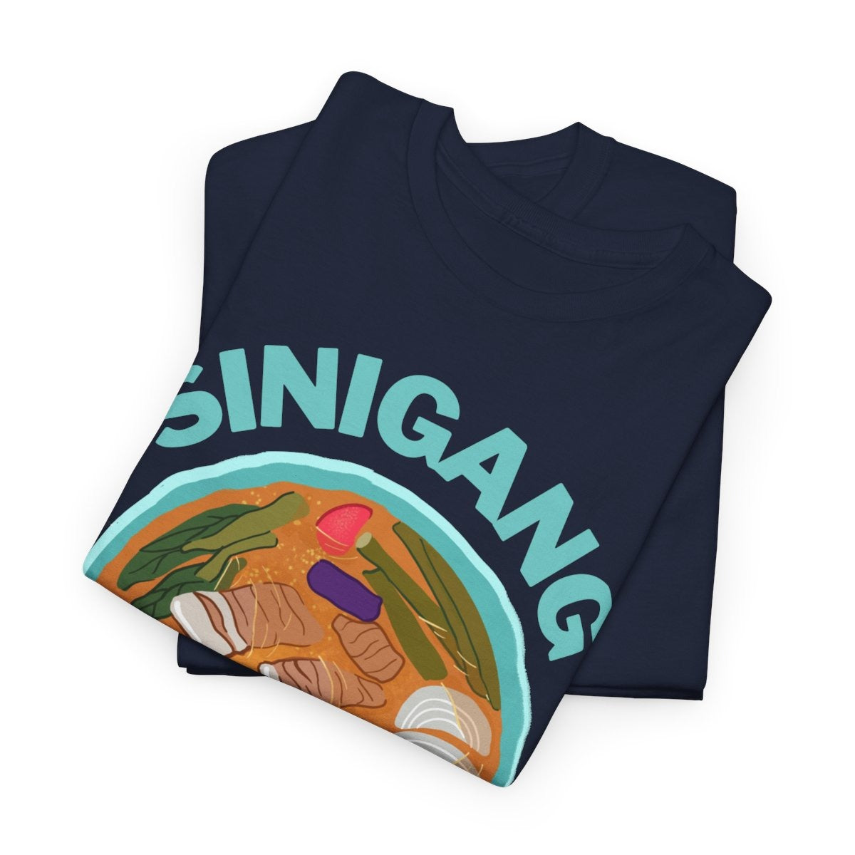 SINIGANG NA BAKA - Filipino Food (Basic Tee)