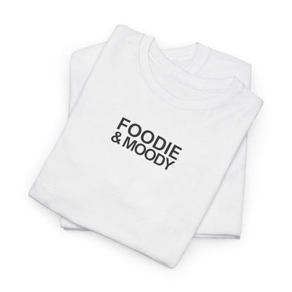 FOODIE & MOODY - Foodie (Basic Tee)