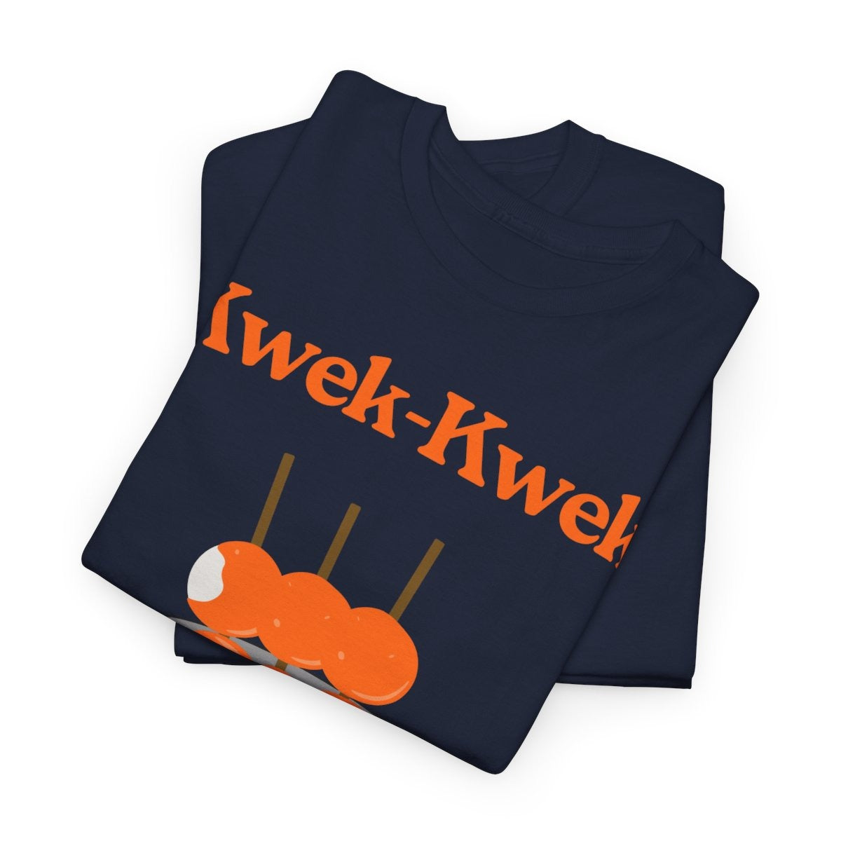 KWEK-KWEK 4 - Filipino Food (Basic Tee)