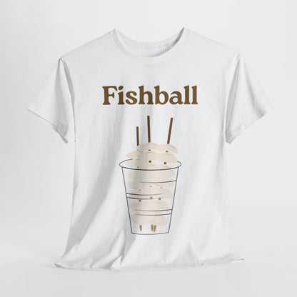 FISHBALL 2 - Filipino Food (Basic Tee)