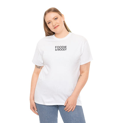 FOODIE & MOODY - Foodie (Basic Tee)