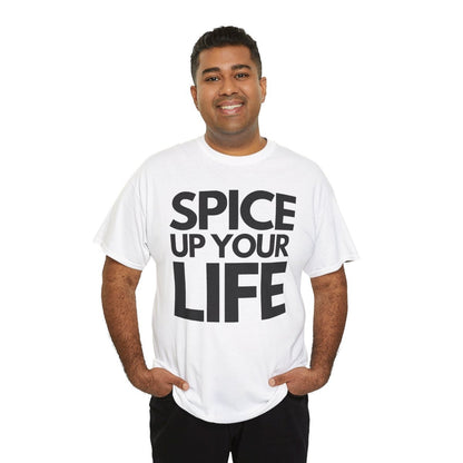 SPICE UP YOUR LIFE - Foodie (Basic Tee)