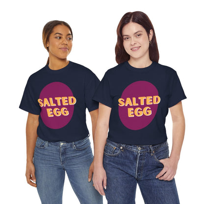 SALTED EGG 2 - Filipino Food (Basic Tee)
