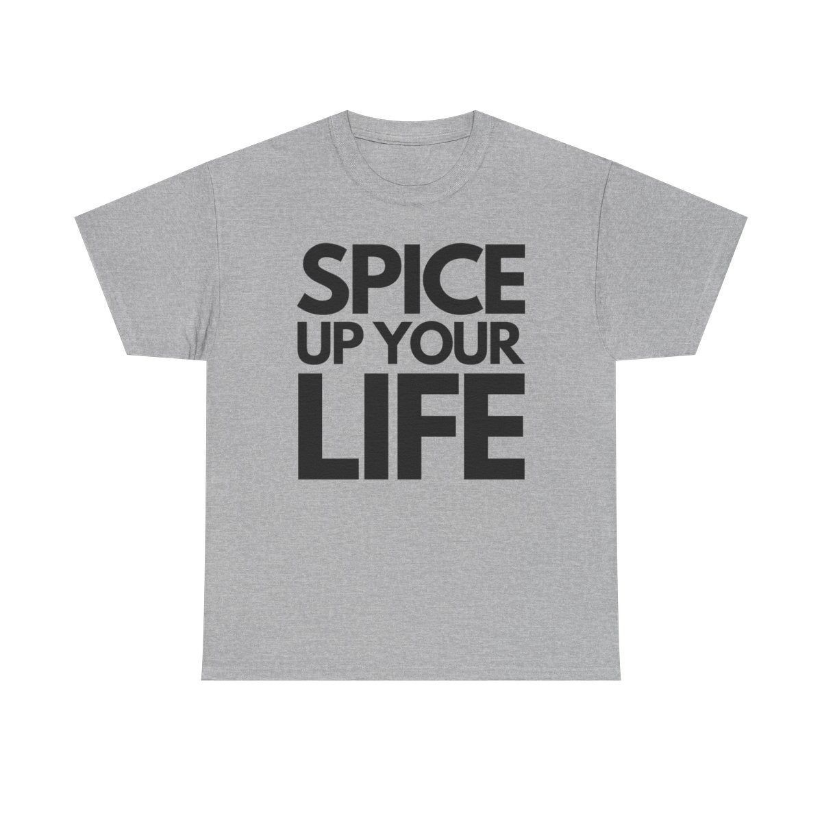SPICE UP YOUR LIFE - Foodie (Basic Tee)