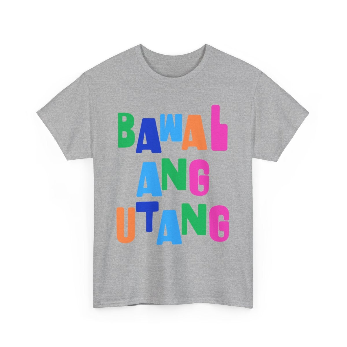 BAWAL ANG UTANG - Sari-Sari Store (Basic Tee)