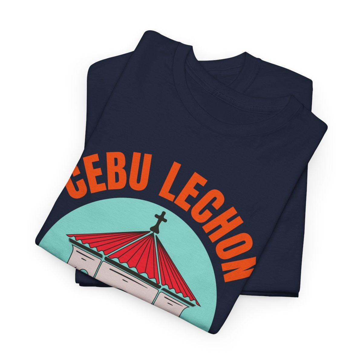 LECHON CEBU 2 - Filipino Food (Basic Tee)