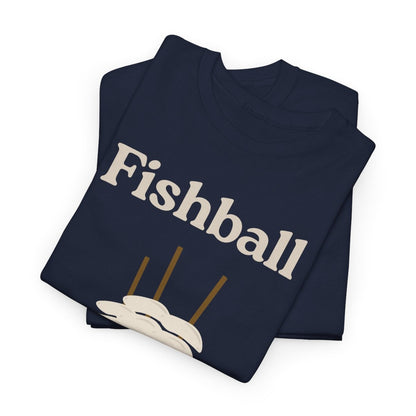 FISHBALL 2 - Filipino Food (Basic Tee)