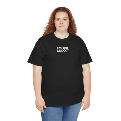 FOODIE & MOODY - Foodie (Basic Tee)
