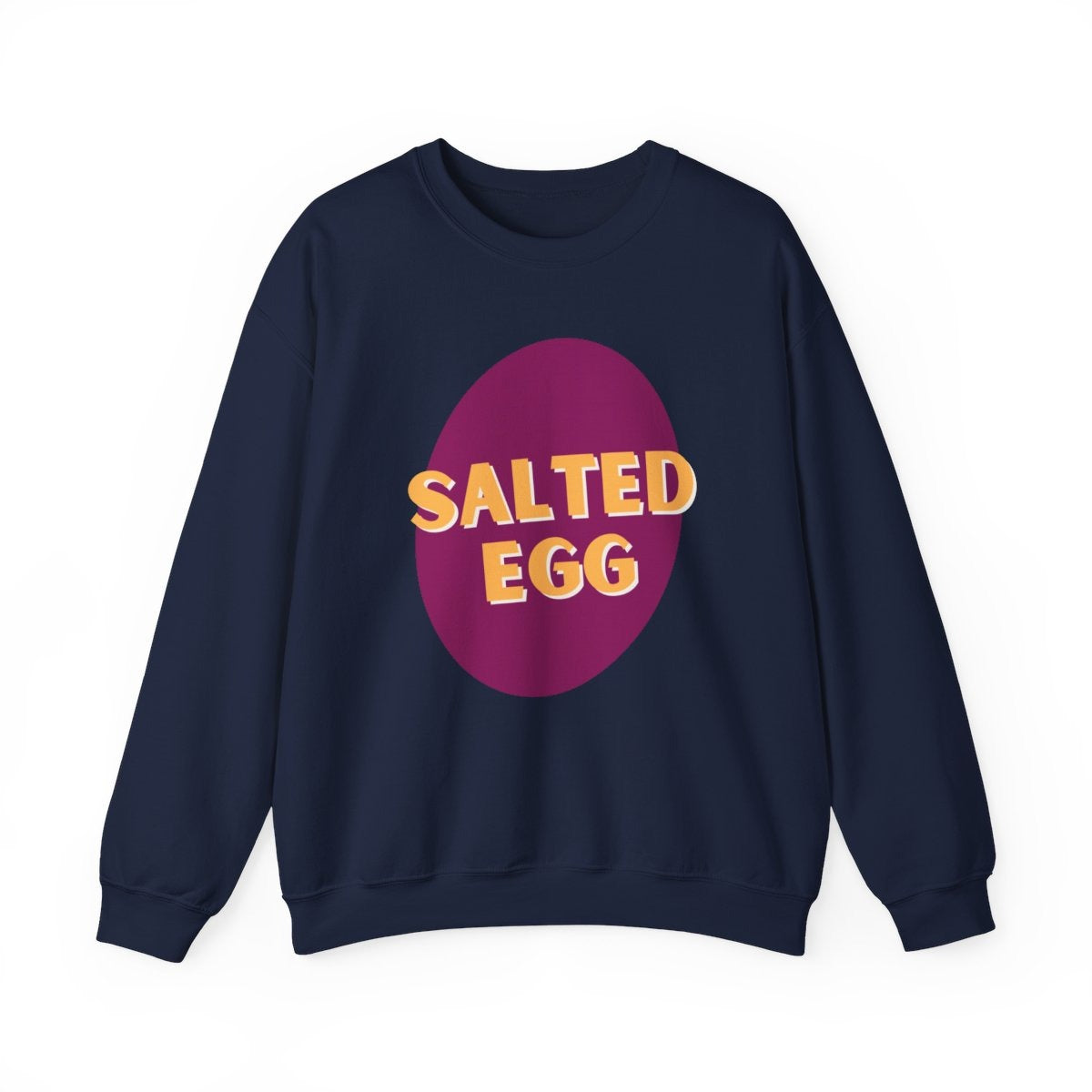 SALTED EGG 2 - Filipino Food (Sweatshirt)