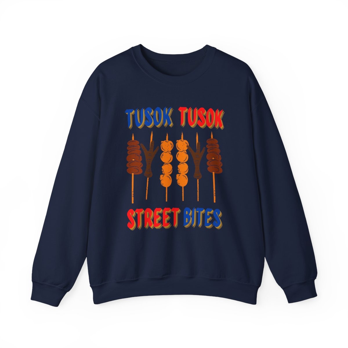 TSUOK-TUSOK 4 - Filipino Food (Sweatshirt)