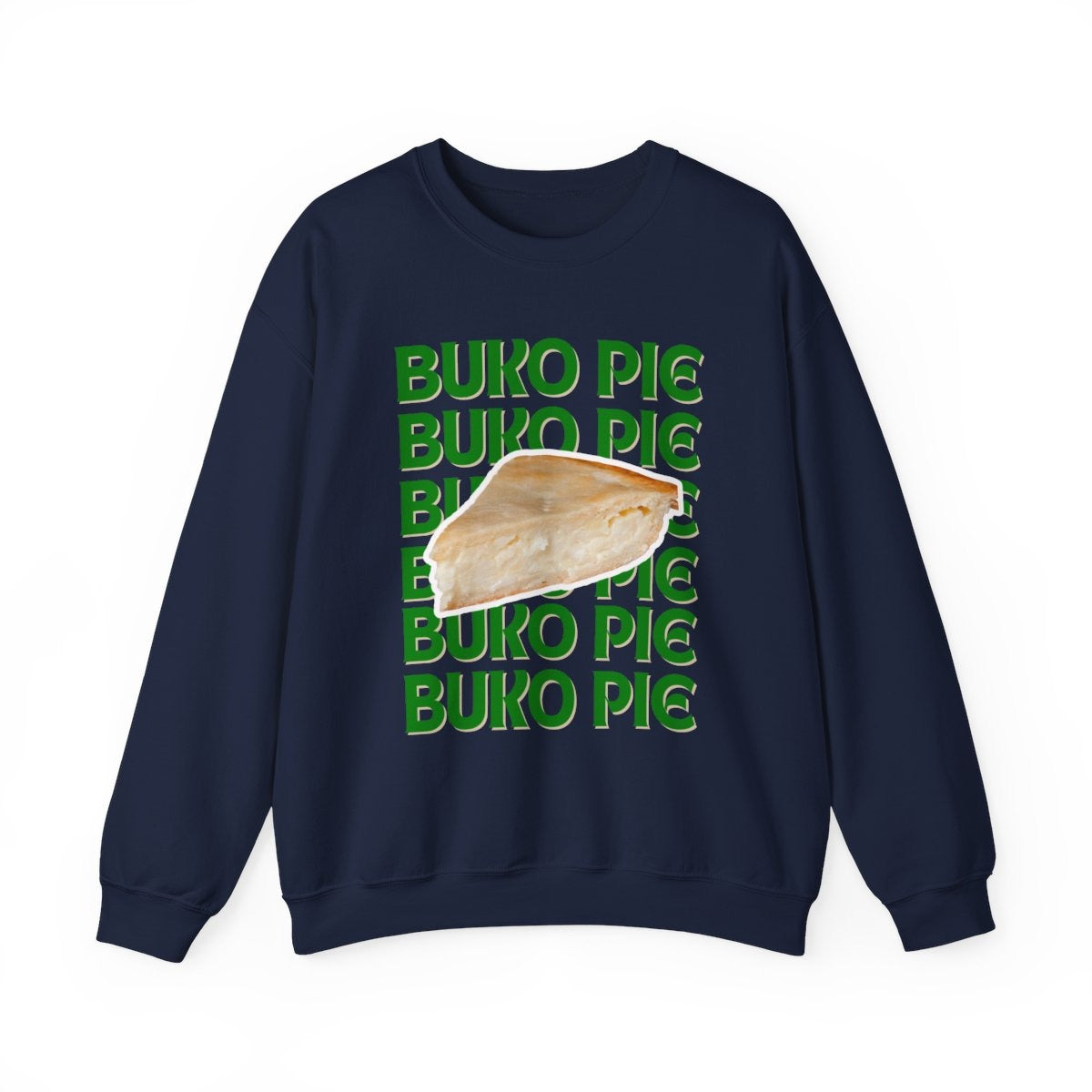 BUKO PIE 2 - Pasalubong Center (Sweatshirt)