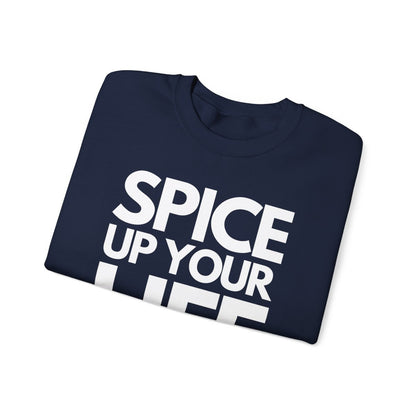 SPICE UP YOUR LIFE - Foodie (Sweatshirt)