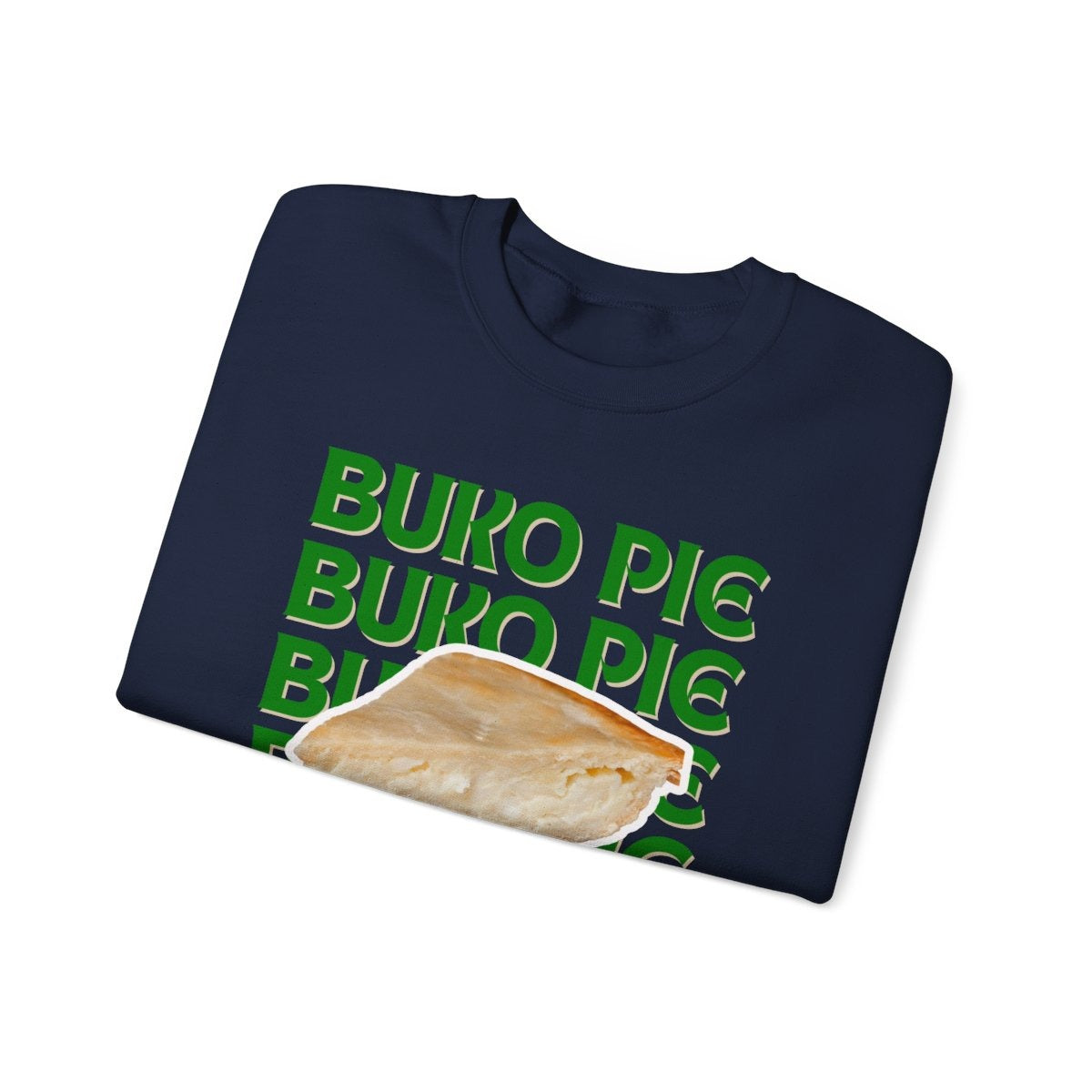 BUKO PIE 2 - Pasalubong Center (Sweatshirt)