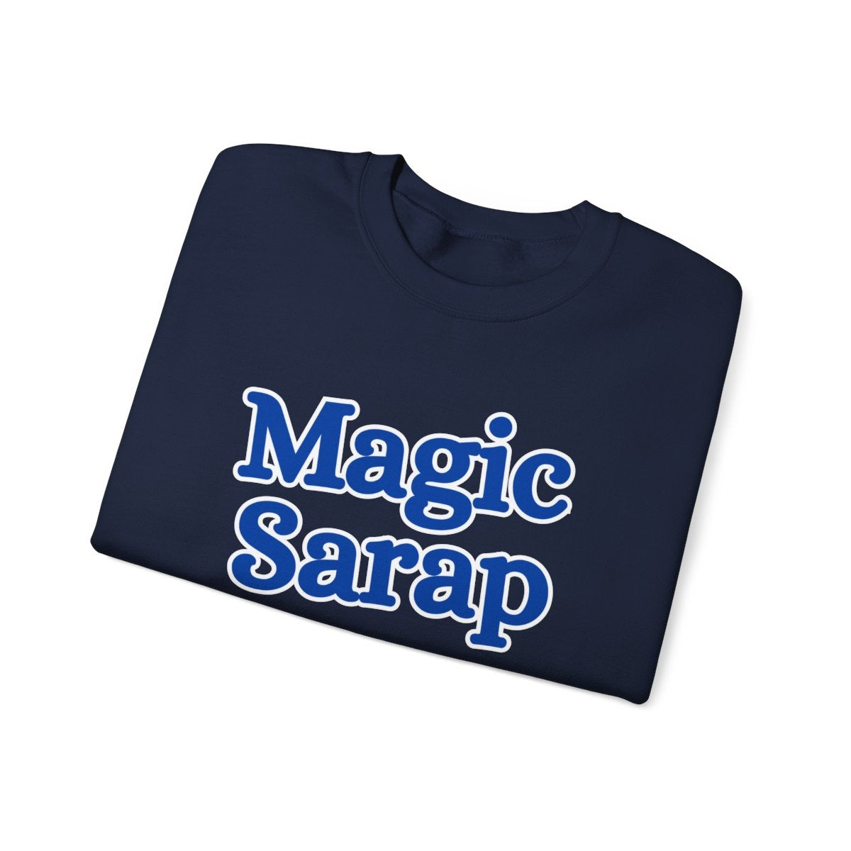 MAGIC SARAP - Sari-Sari Store (Sweatshirt)