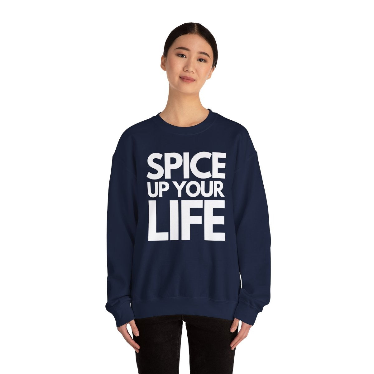 SPICE UP YOUR LIFE - Foodie (Sweatshirt)