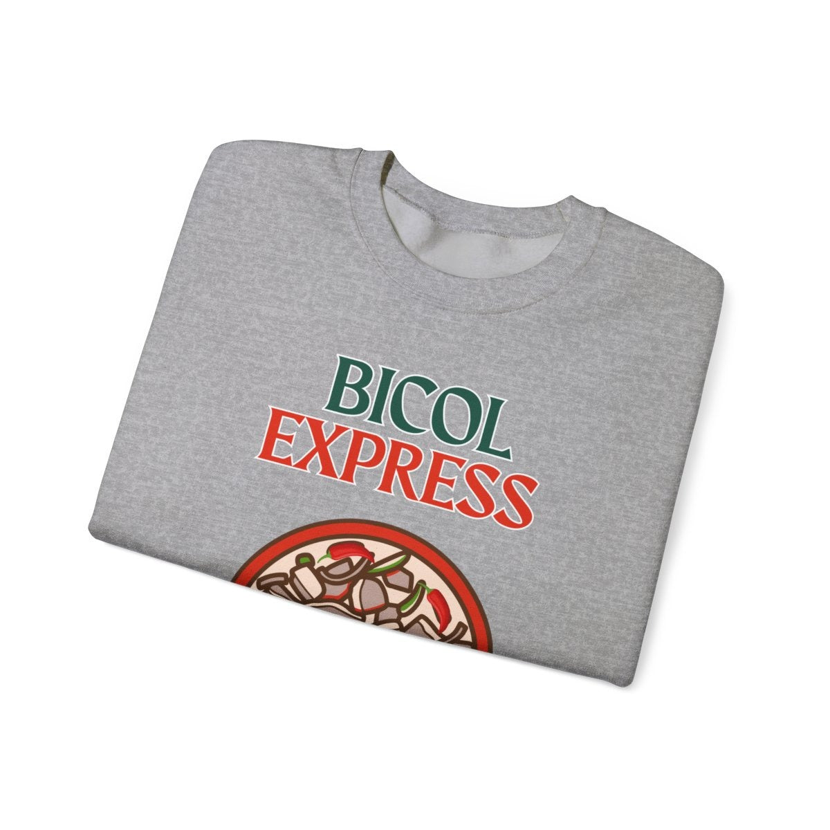 BICOL EXPRESS 2 - Filipino Food (Sweatshirt)