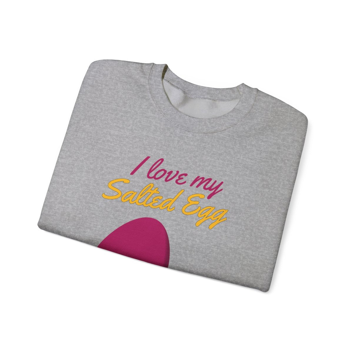 SALTED EGG 1 - Filipino Food (Sweatshirt)