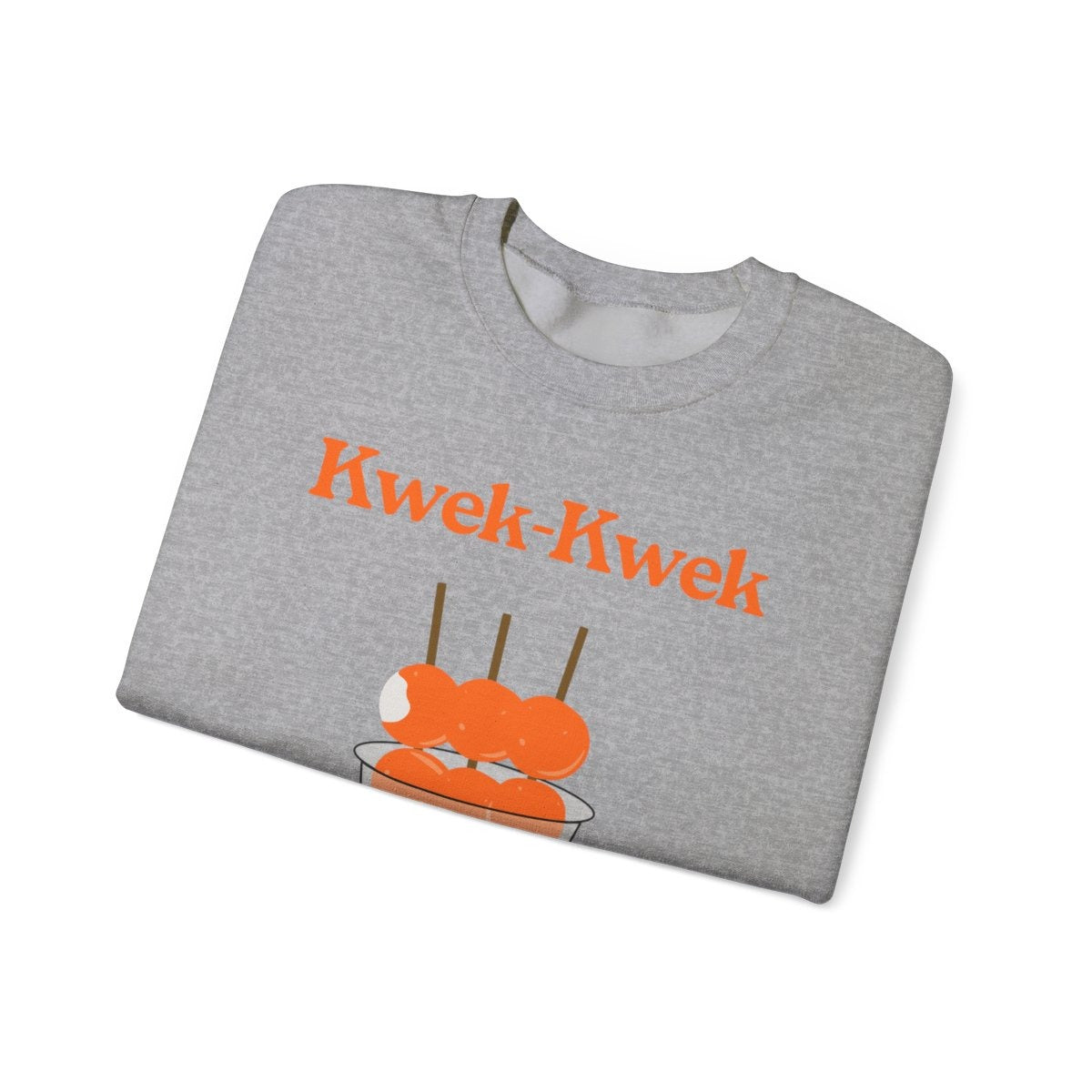 KWEK-KWEK 4 - Filipino Food (Sweatshirt)