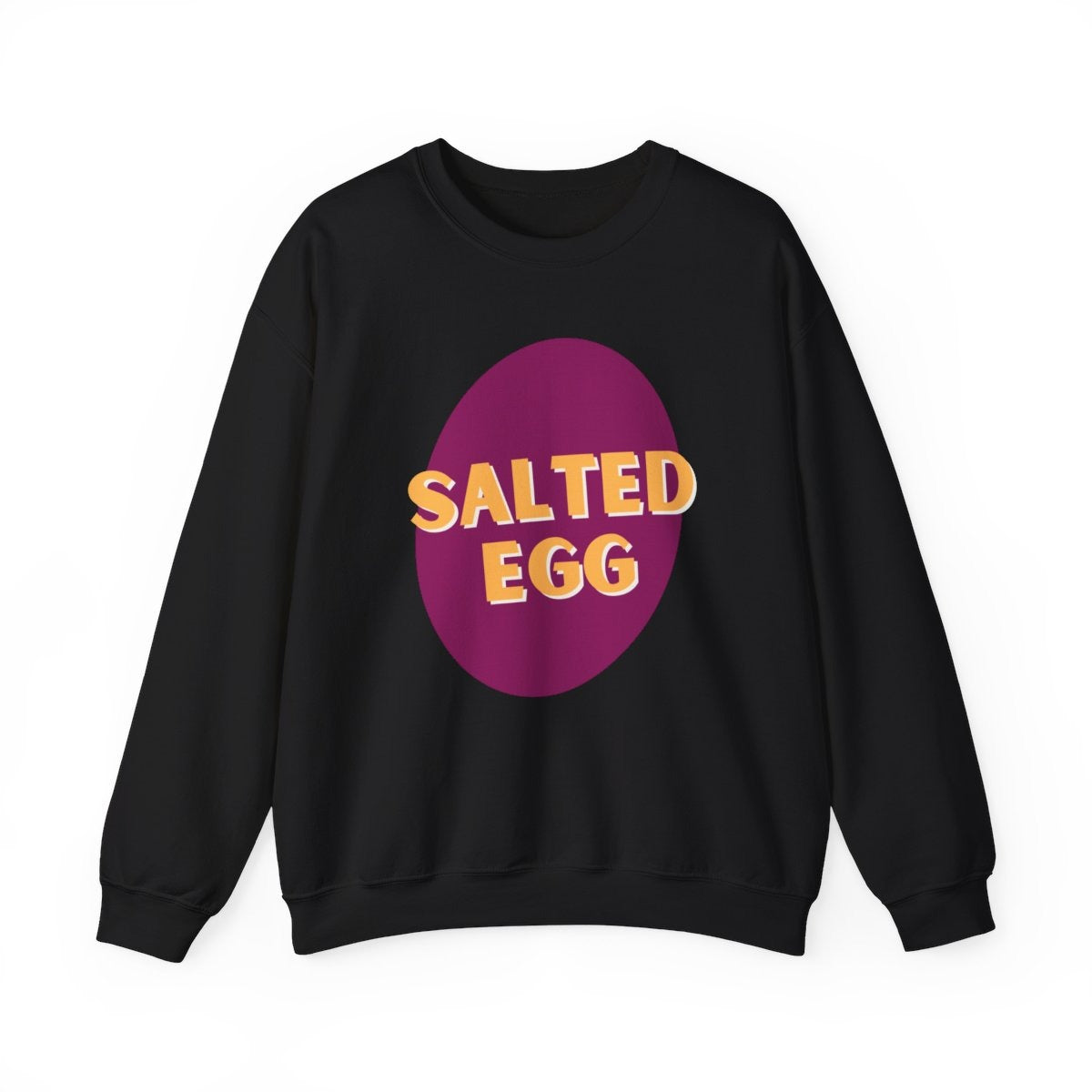 SALTED EGG 2 - Filipino Food (Sweatshirt)