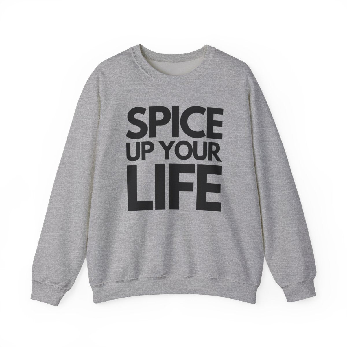 SPICE UP YOUR LIFE - Foodie (Sweatshirt)