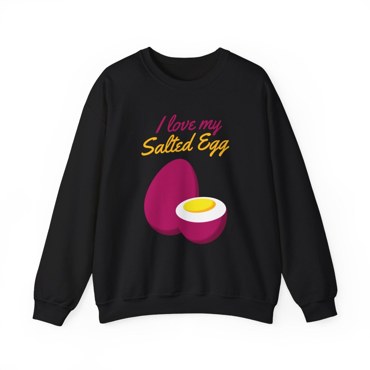 SALTED EGG 1 - Filipino Food (Sweatshirt)