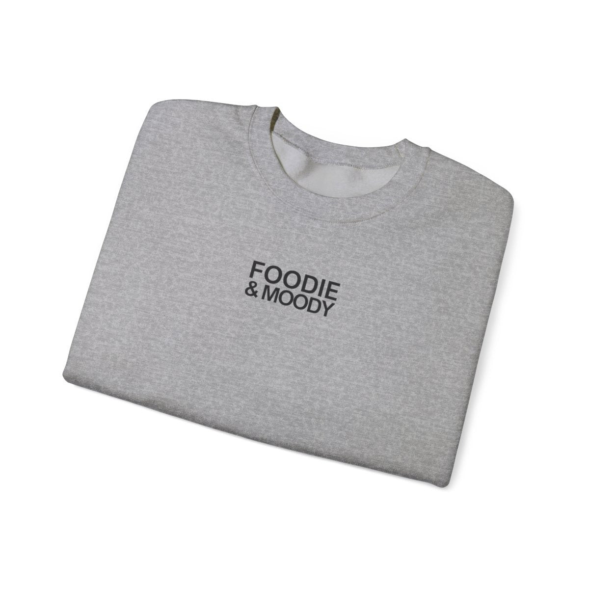 FOODIE & MOODY - Foodie (Sweatshirt)