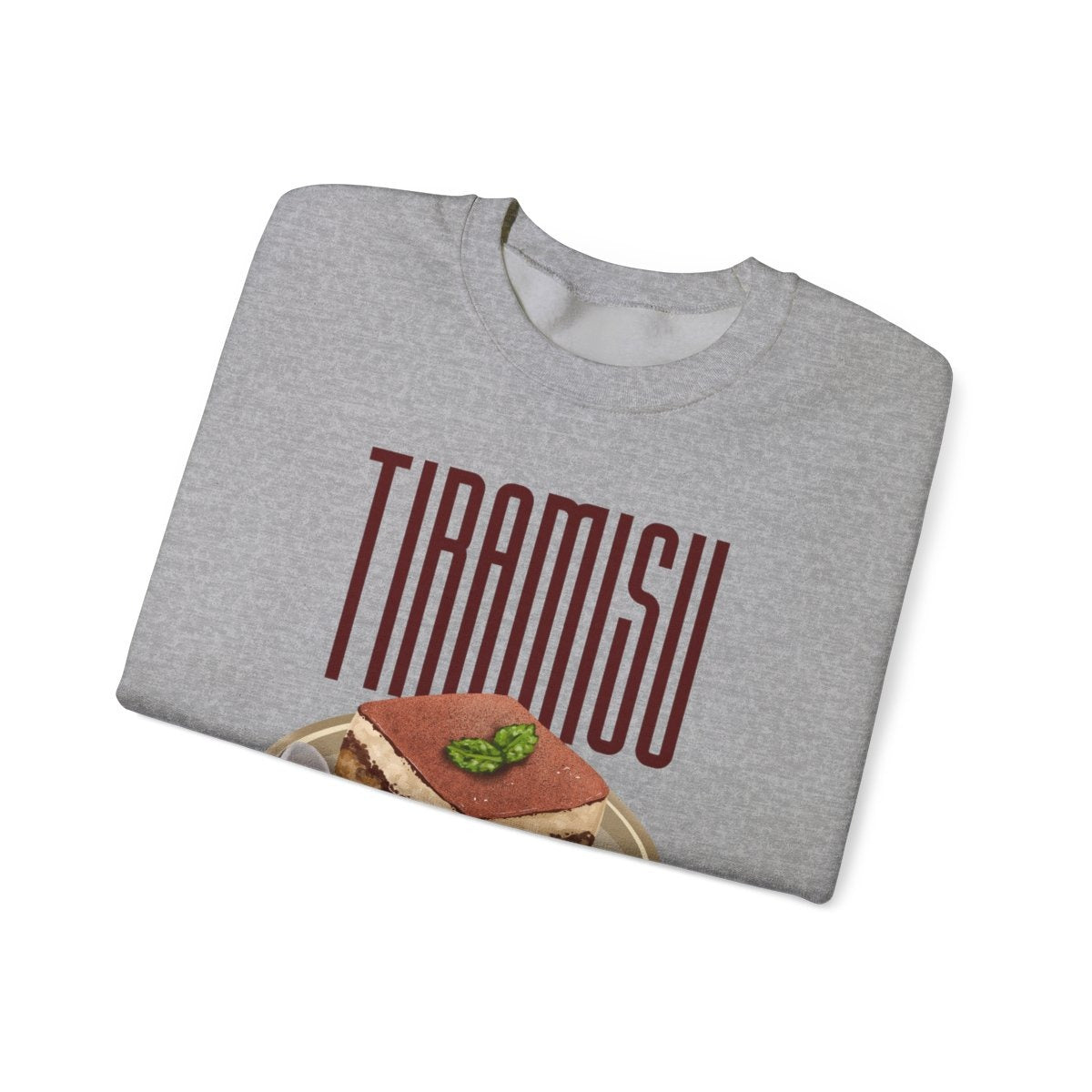 TIRAMISU 1 - Dessert (Sweatshirt)