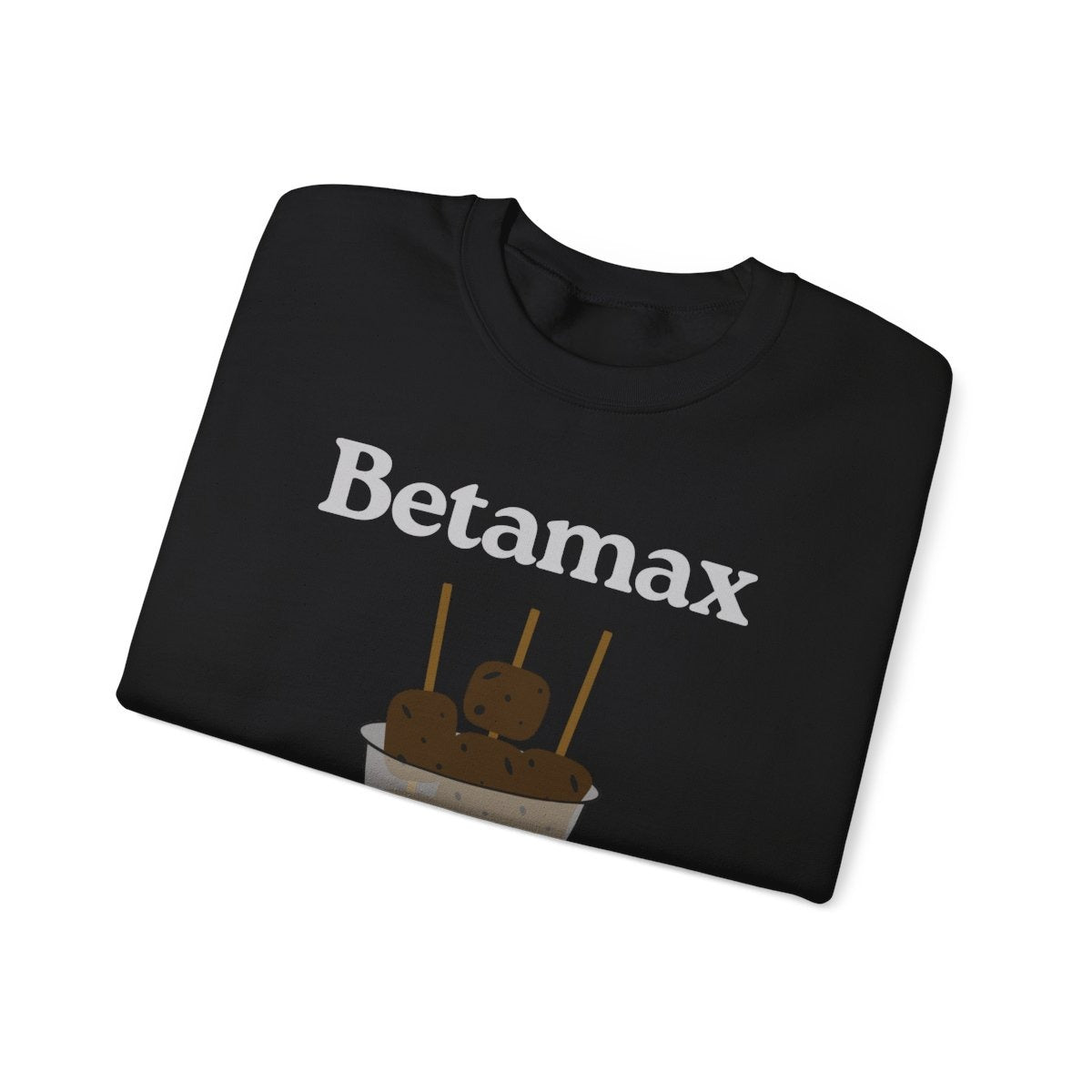 BETAMAX 2 - Filipino Food (Sweatshirt)