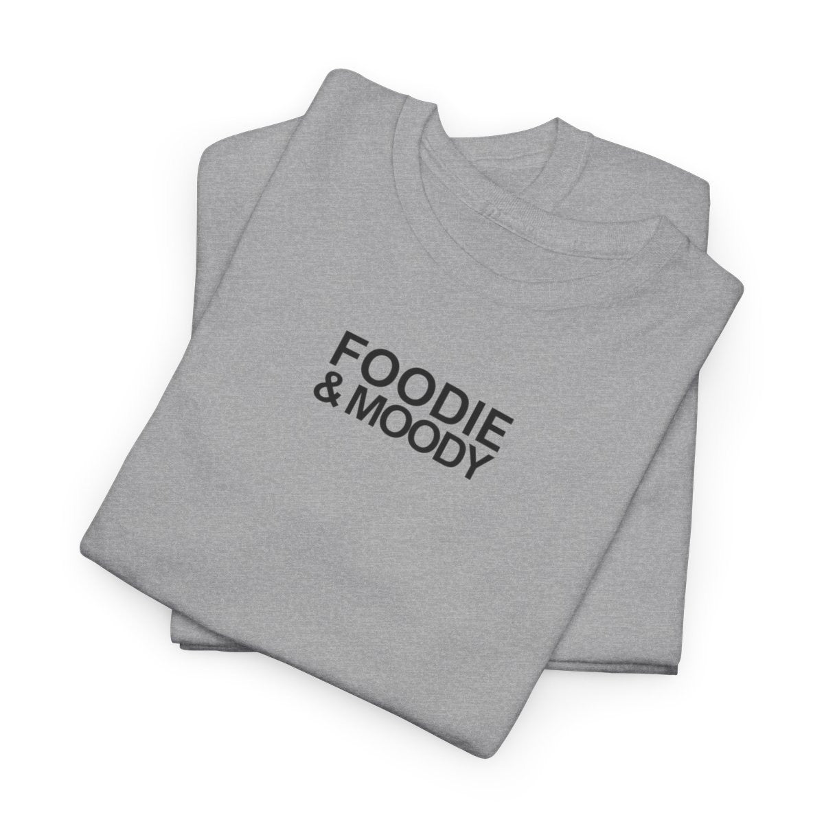 FOODIE & MOODY - Foodie (Basic Tee)