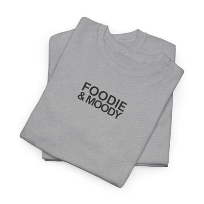 FOODIE & MOODY - Foodie (Basic Tee)