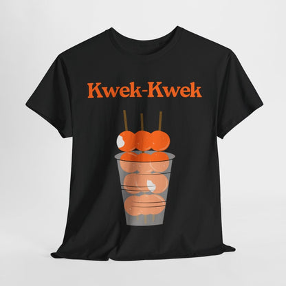 KWEK-KWEK 4 - Filipino Food (Basic Tee)
