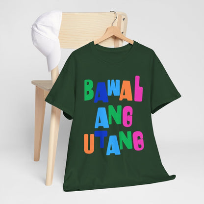 BAWAL ANG UTANG - Sari-Sari Store (Basic Tee)