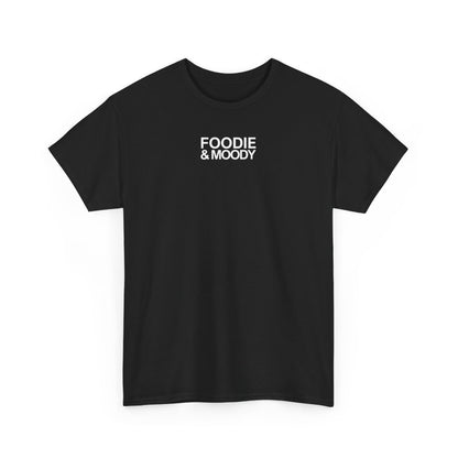 FOODIE & MOODY - Foodie (Basic Tee)