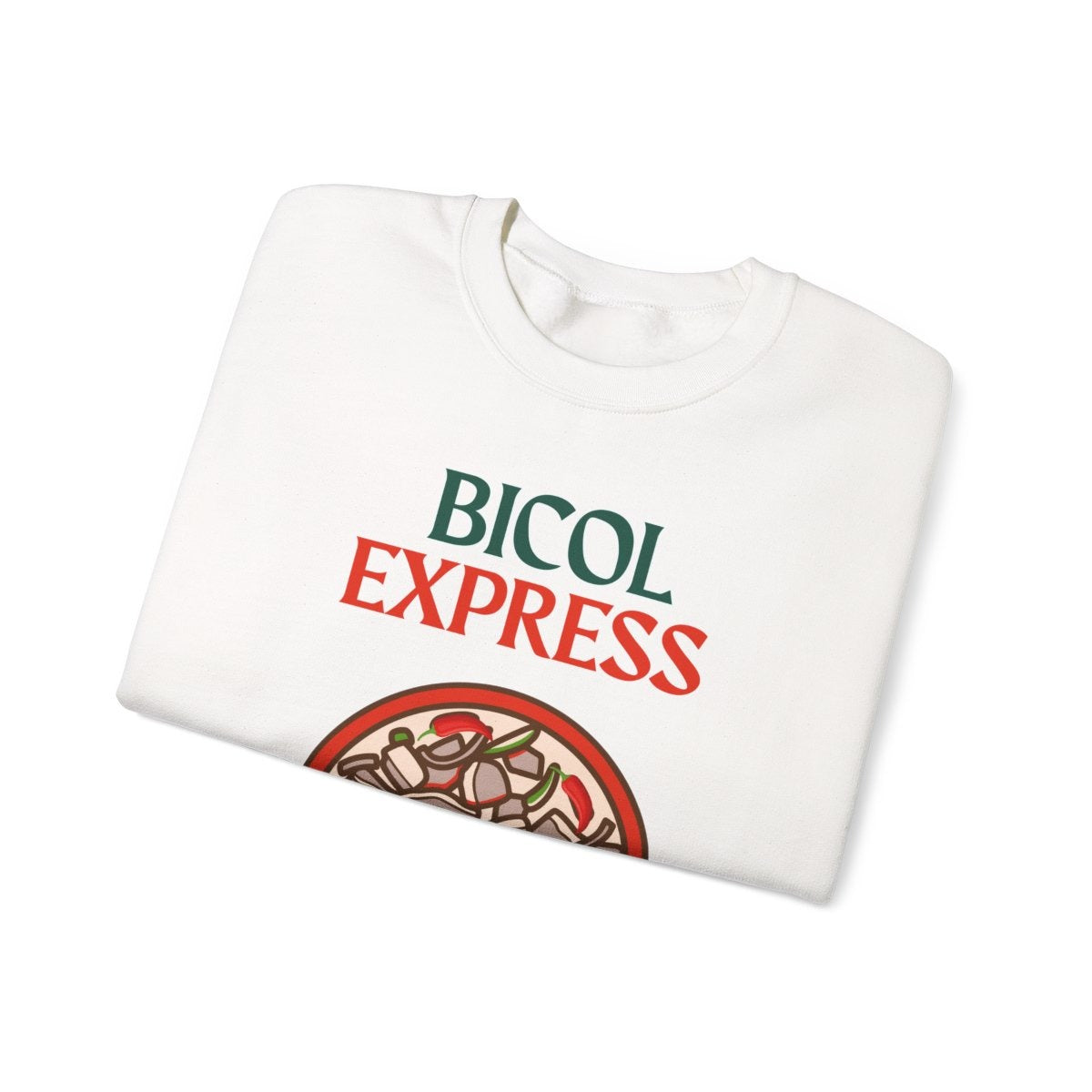 BICOL EXPRESS 2 - Filipino Food (Sweatshirt)