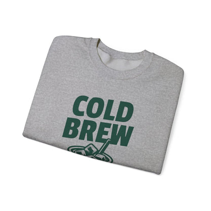 CHILL BREW - Coffee (Sweatshirt)